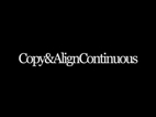 Copy & Align Continuous