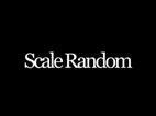 Scale Random