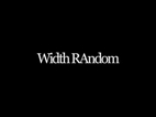 Width Random