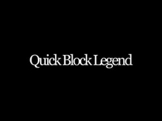 Quick Block Legend